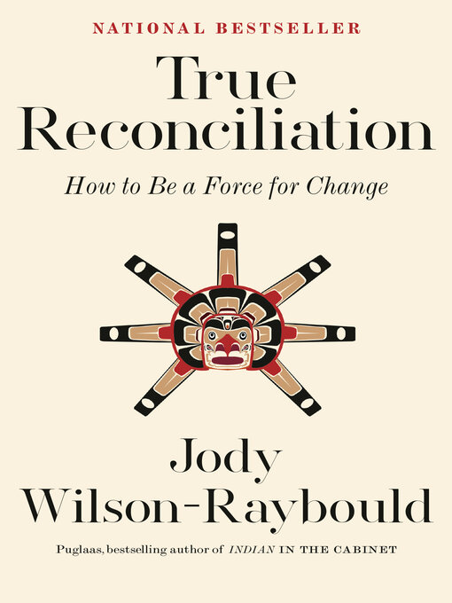 Title details for True Reconciliation by Jody Wilson-Raybould - Available